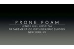 Prone Foam Demonstration - Video