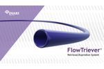 FlowTriever Retrieval/Aspiration System - Video