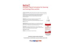 BioTris - Antiseptic Topical Formulation for Cleansing and Flushing of Ears and Skin - Brochure
