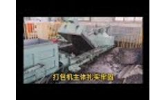 200Ton Automatic Metal Baler Side Turning with a feeding hopper - Video