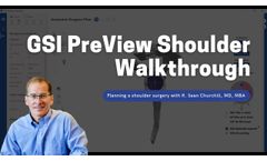 PreView Shoulder Walkthrough with Dr. Sean Churchill - Video