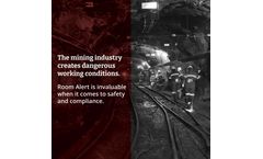 Enhancing Mining Operations with Room Alert