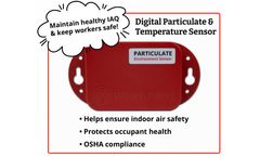 Advancing Safety and Air Quality Monitoring: Introducing the new Digital Particulate & Temperature Sensor