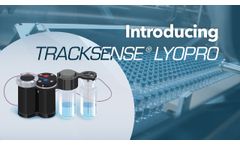 Introducing TrackSense LyoPro - Video