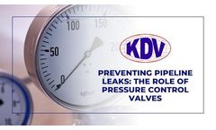 Preventing Pipeline Leaks: The Role of Pressure Control Valves