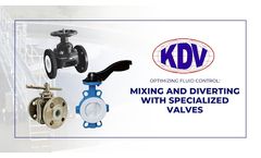 Optimizing Fluid Control: Mixing and Diverting with Specialized Valves