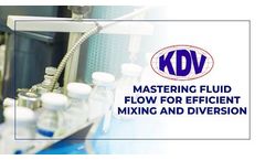 Mastering Fluid Flow: KDV Valves for Efficient Mixing and Diversion