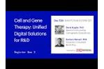 Cell and Gene Therapy: Unified Digital Solutions for R&D - Video