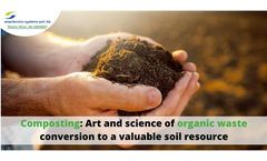 Composting: Art and science of organic waste conversion to a valuable soil resource