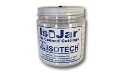 Isotech - Model IsoJar - Drill Cutting Collection Jar