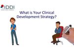 What is Your Clinical Development Strategy? - Video