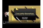 Concussion Biomarkers: Novel Imaging and Advanced Statistics - Video