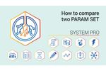 How to compare two PARAM SET - Video