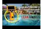 One Inch Pipe Camera - Smaller Diameters For Smaller Pipes and Plumbing by LeakTronics - Video