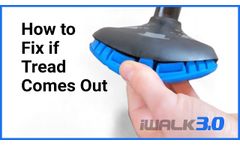 iWALK3.0 Support - How To Fix if Tread Comes Out - Video