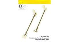 OIC - Femur Nail Antegrade and Retrograde Approach Surgical - Technique Guide