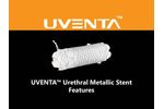 UVENTA Urethral Stent - Features - Video