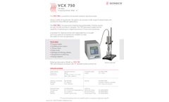 Sonics Materials - Model VCX 750 - Ultrasonic Liquid Processor System - Datasheet
