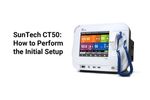SunTech CT50: How to Perform the Initial Setup (1 of 9) - Video