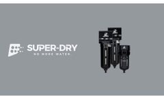 Mini Filters & Dryers | SUPER-DRY - Video