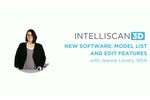 Intelliscan 3D New Software: Model List and Edit Features - Video