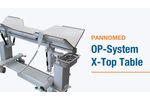 Pannomed OP-System V3 X-Top Surgical Table Overview - Video