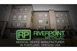 About Riverpoint Medical - Video
