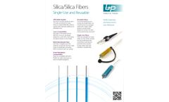 LP - Single-use and Reusable Silica/Silica Fibers Brochure