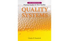 Quality Systems: Practical Guides for Beer Quality