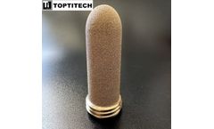 TOPTITECH - Porous Metal Sintered Bronze Filter With One Closed End