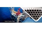 Rising - Super Duplex Seamless Pipe