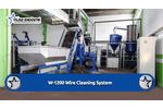 KATANA-YILDIZ  1200 Wire Cleaning System - Video