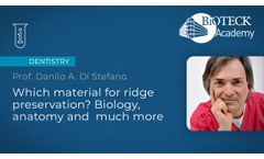 Which material for ridge preservation? Biology, anatomy and much more - Video