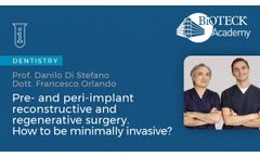 Pre-and Peri-implant reconstructive and regenerative surgery. How to be minimally invasive? - Video