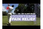 Serola Gel Arc Elbow Brace: Medial Epicondylitis (Golfer`s Elbow) - Video
