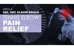 Serola Gel Arc Elbow Brace: Lateral Epicondylitis (Tennis Elbow) - Video