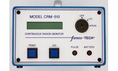 femto-TECH - Model CRM-510LP - Low Power Continuous Radon Monitor