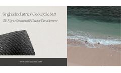 Singhal Industries' Geotextile Mat: The Key to Sustainable Coastal Development