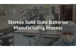 Stereax Manufacturing Process - Video