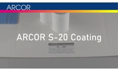 ARCOR S-20 Coating Product Sample - Video