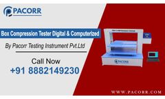 Box Compression Tester Digital & Computerized- Pacorr Testing Instruments - Video