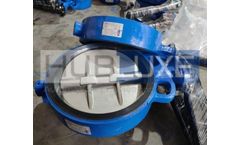 Hubluxe - Wafer Type Butterfly Valve