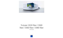 TRUMPF TruLaser - Model 3030/3040/3060/3080 - 2D Laser Cutting Machines Datasheet