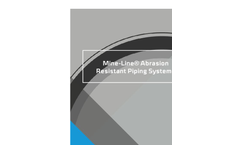 Model Mine-Line - Abrasion Resistant Piping Systems Brochure