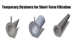 Temporary Strainers for Short-Term Filtration