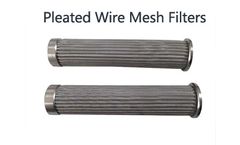 Pleated Wire Mesh Filters Custom Service