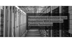 Inspection Cameras solutions for power industry