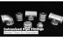 Galvanized Malleable Iron Pipe Fittings - Hebei Jianzhi Casting Group - Video