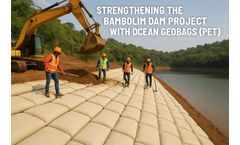 Strengthening the Bambolim Dam Project with Ocean Geobags (PET) - Case Study
