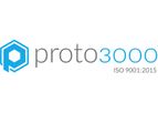 Proto3000 - Additive Manufacturing